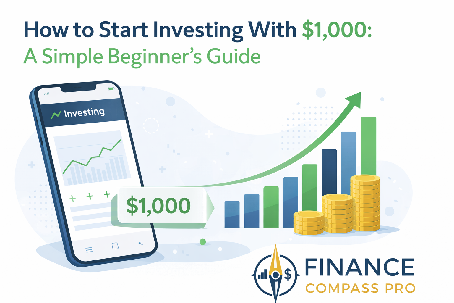 How to Start Investing With $1,000